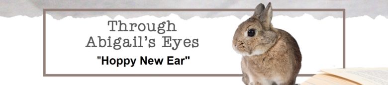 Through Abigail's Eyes - Hoppy New Ear