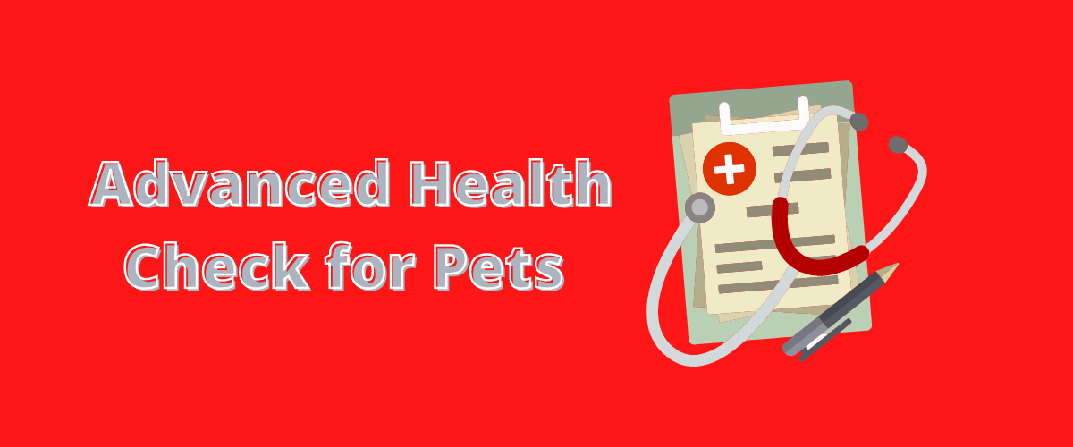 Advanced Health Check for Pets Small Pet Select